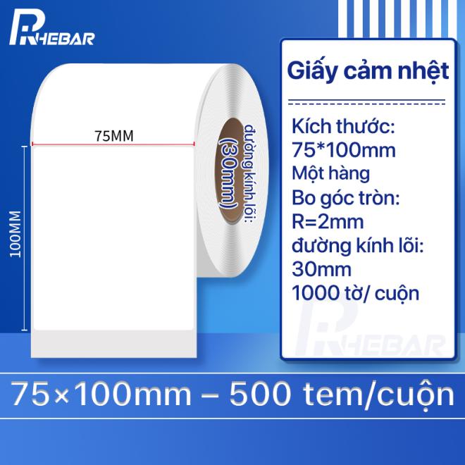 Rhebar Giấy In Tem Nhiệt - Tem Nh&atilde;n Decal Nhiệt 75mm x 100mm -500 tem/ cuộn- Cuộn Tem Ship, Tem Barcode