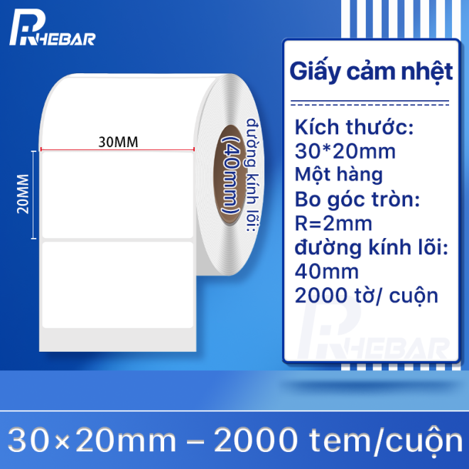 Rhebar Giấy In Tem Nhiệt - Tem Nh&atilde;n Decal Nhiệt 30mm x 20mm -2000 tem / cuộn- Cuộn Tem Ship, Tem Barcode
